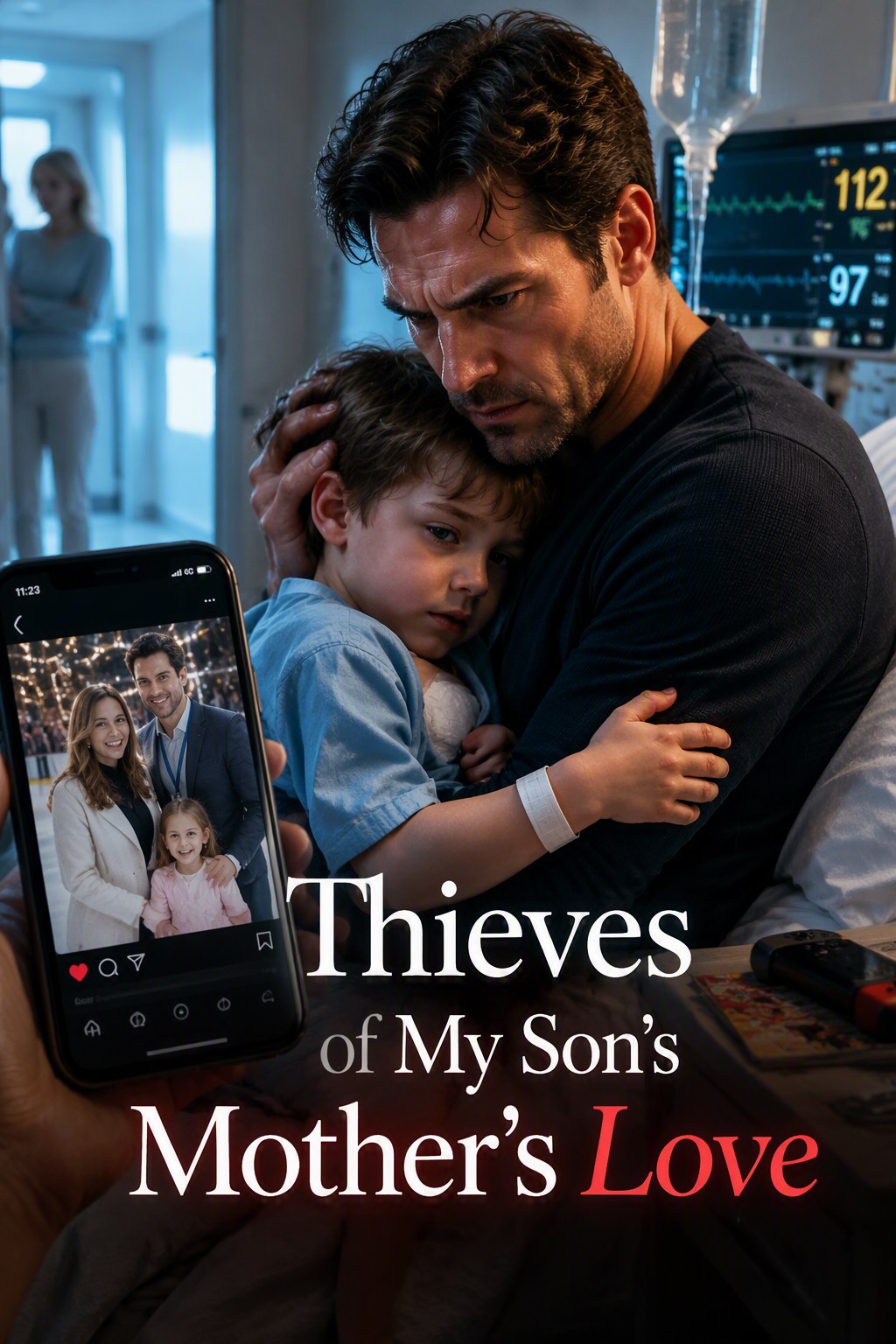 Thieves of My Son's Mother's Love