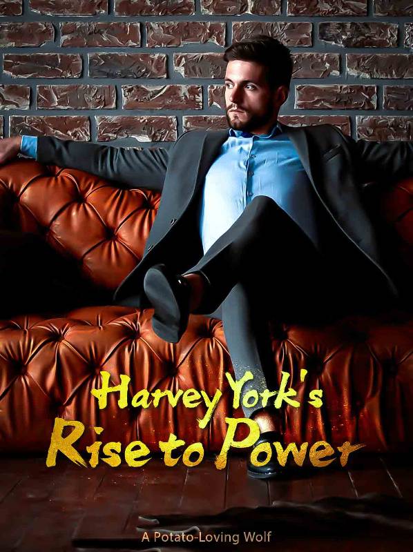 Harvey York's Rise to Power