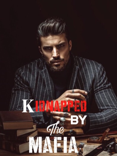 kidnapped by the mafia