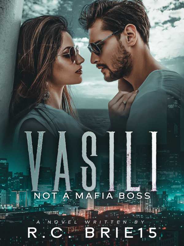 VASILI, Not A Mafia Boss