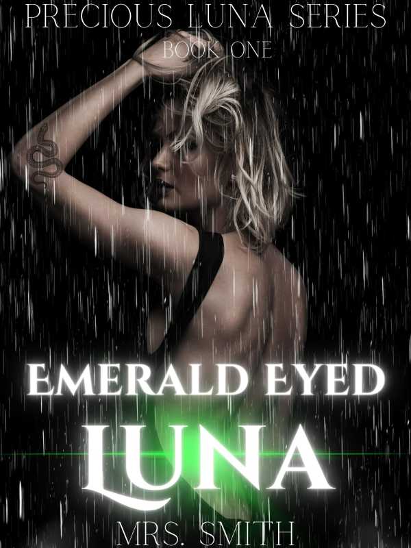 The Emerald Eyed Luna