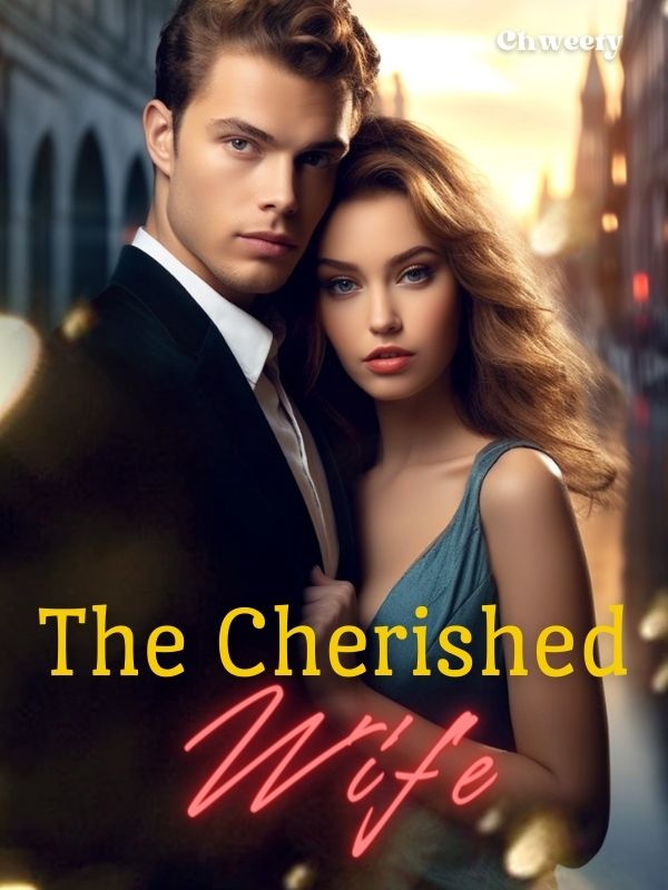 The Cherished Wife