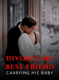 Divorce My Best Friend, Carrying His Baby