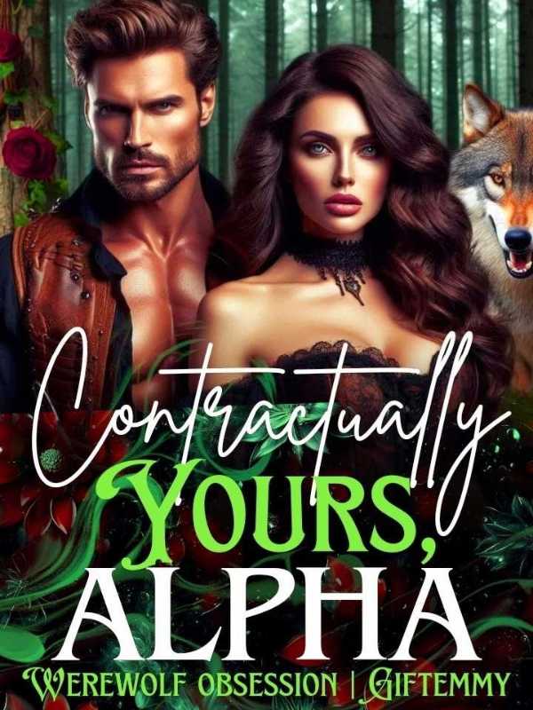 Contractually Yours, Alpha