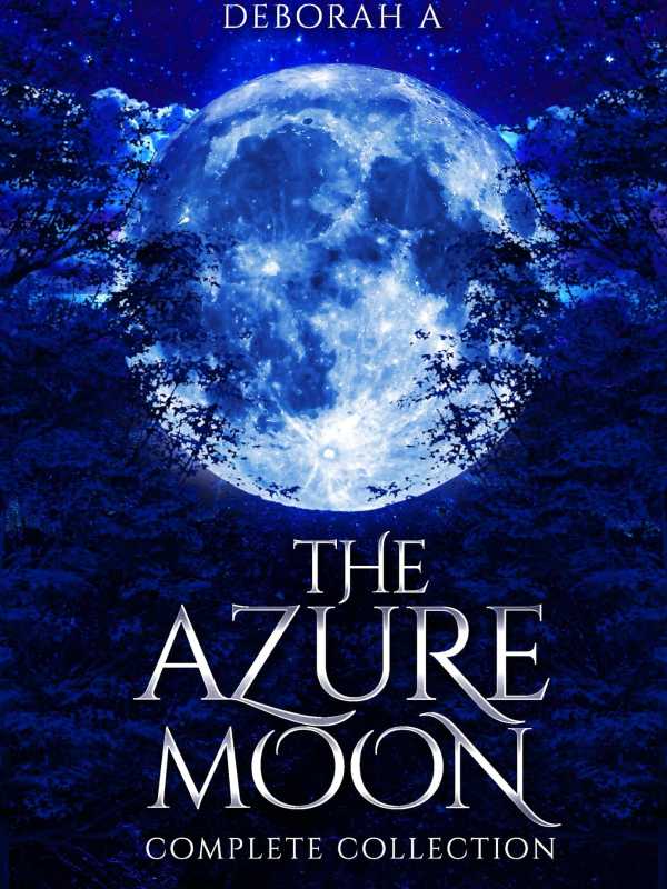 The Azure Moon Series - Complete Collection