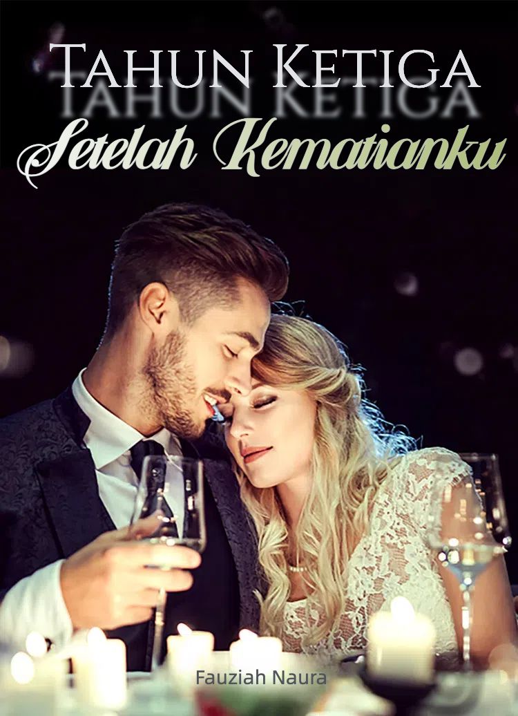 Tahun Ketiga Setelah Kematianku