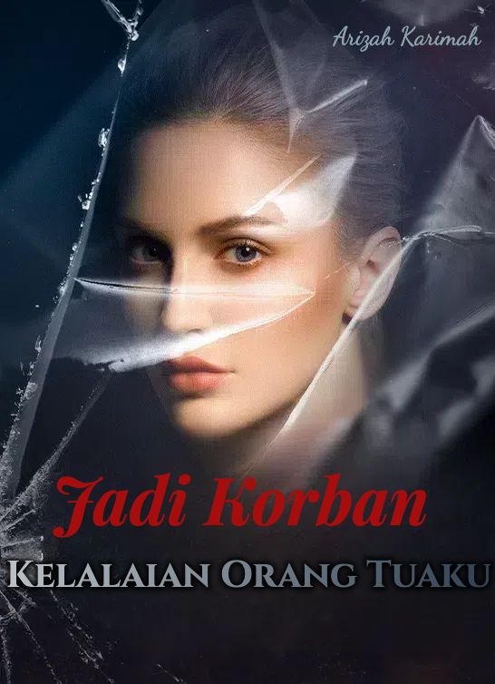Jadi Korban Kelalaian Orang Tuaku