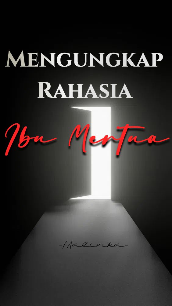 Mengungkap Rahasia Ibu Mertua