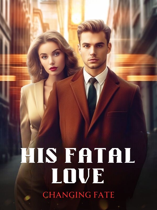 His Fatal Love