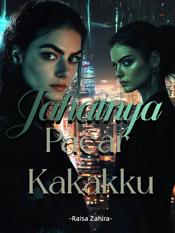Jahatnya Pacar Kakakku