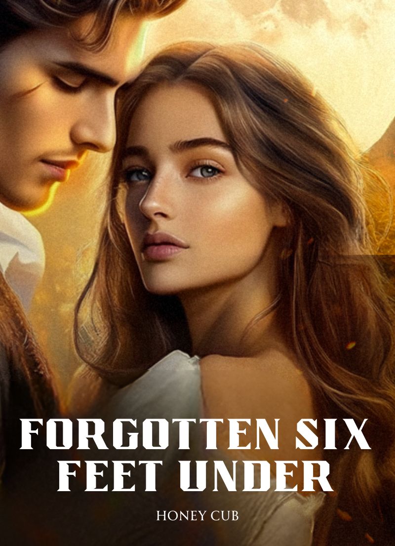 Forgotten Six Feet Under