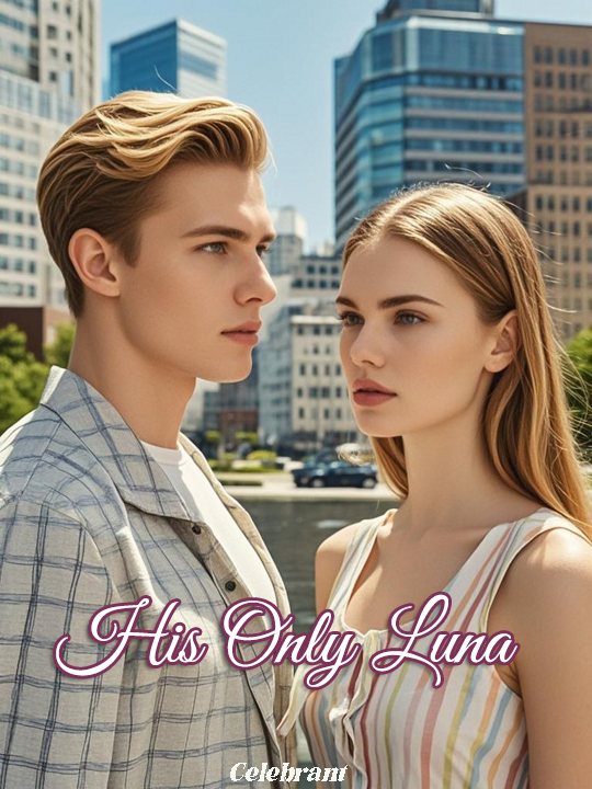 His Only Luna