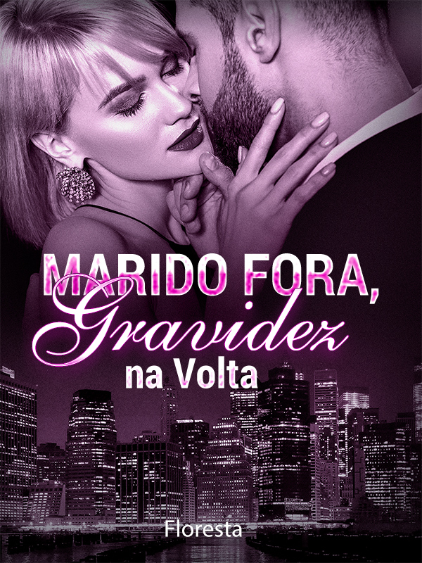 Marido Fora, Gravidez na Volta