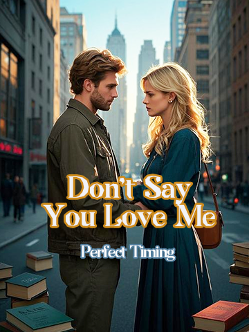 Don't Say You Love Me