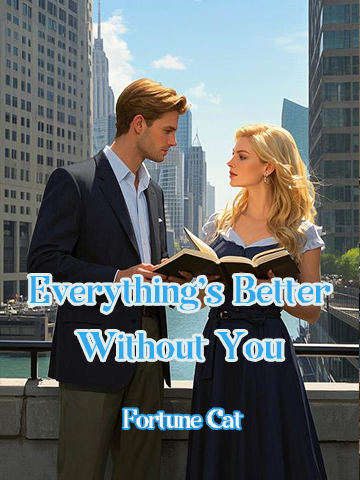 Everything’s Better Without You