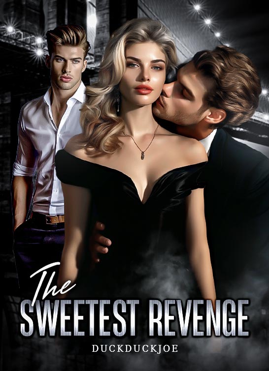 The Sweetest Revenge