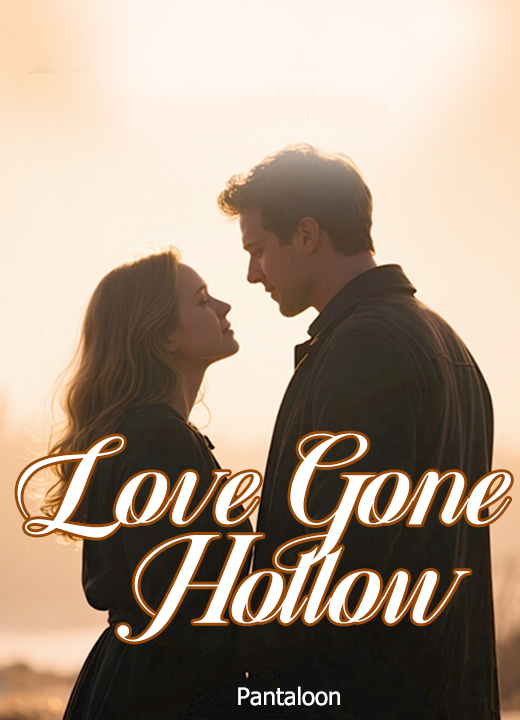 Love Gone Hollow