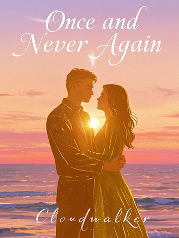 Once and Never Again