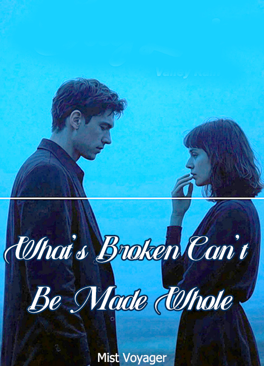 What's Broken Can't Be Made Whole