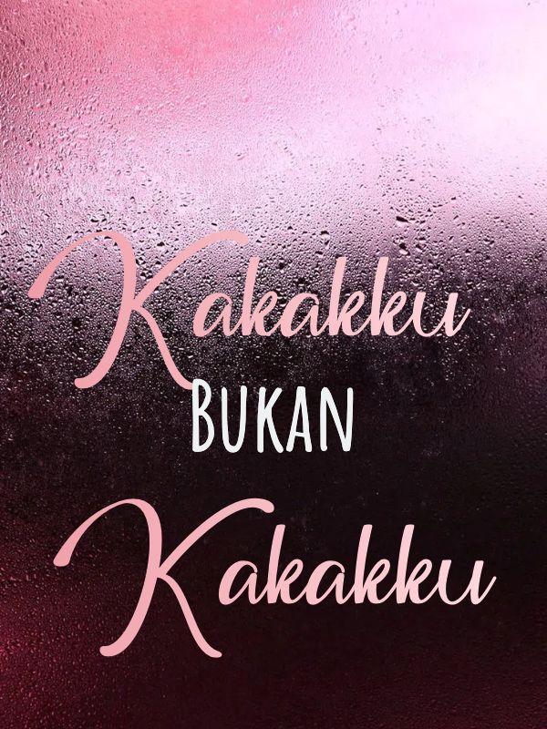 Kakakku Bukan Kakakku