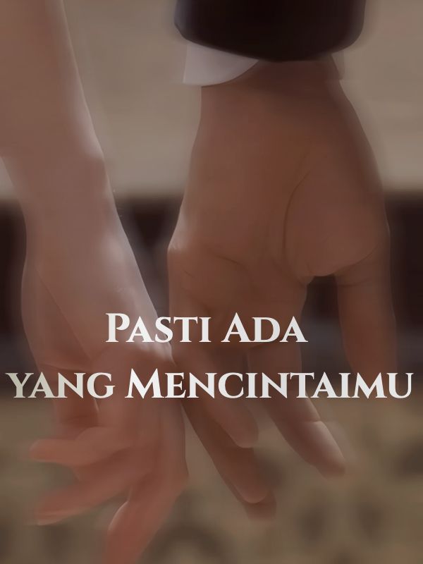 Pasti Ada yang Mencintaimu
