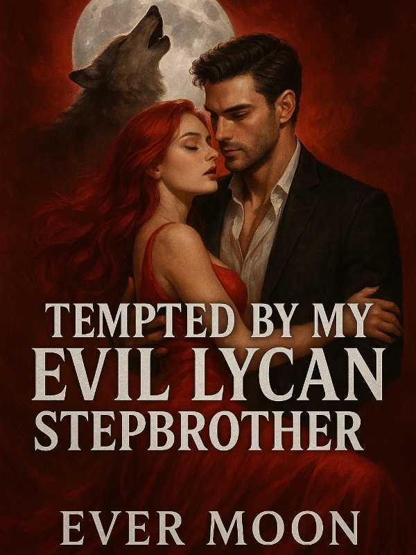 Tempted By my Evil Lycan Stepbrother