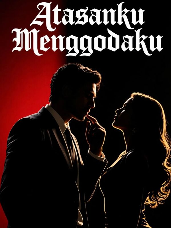 Atasanku Menggodaku