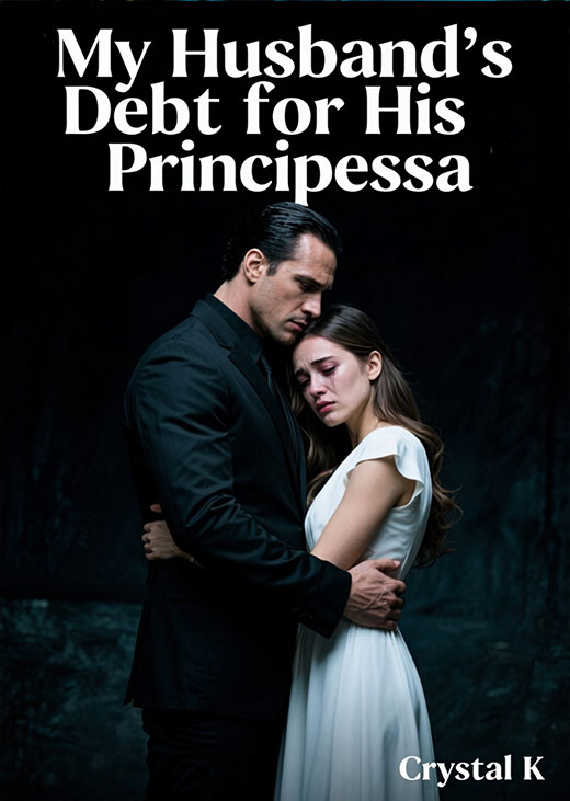 My Husband's Debt for His Principessa