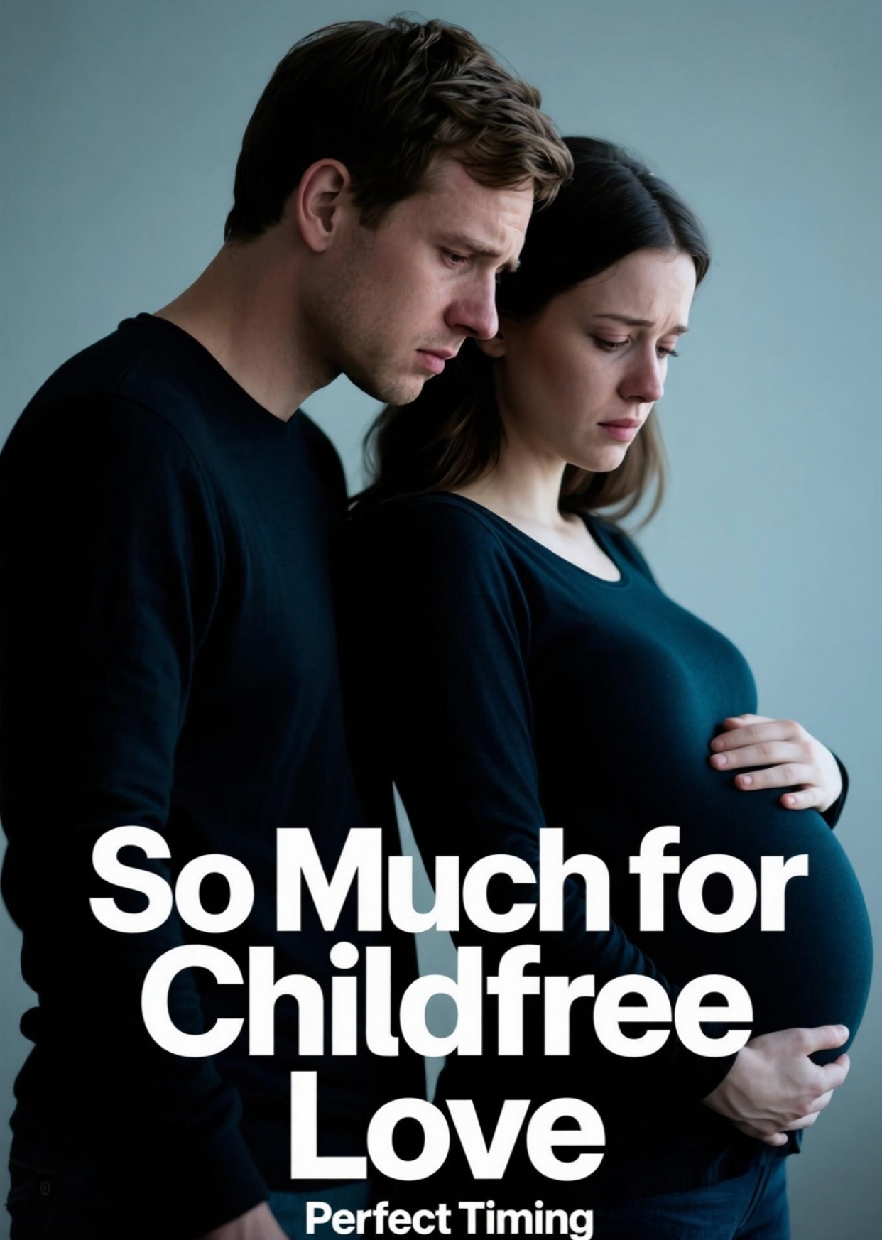 So Much for Childfree Love