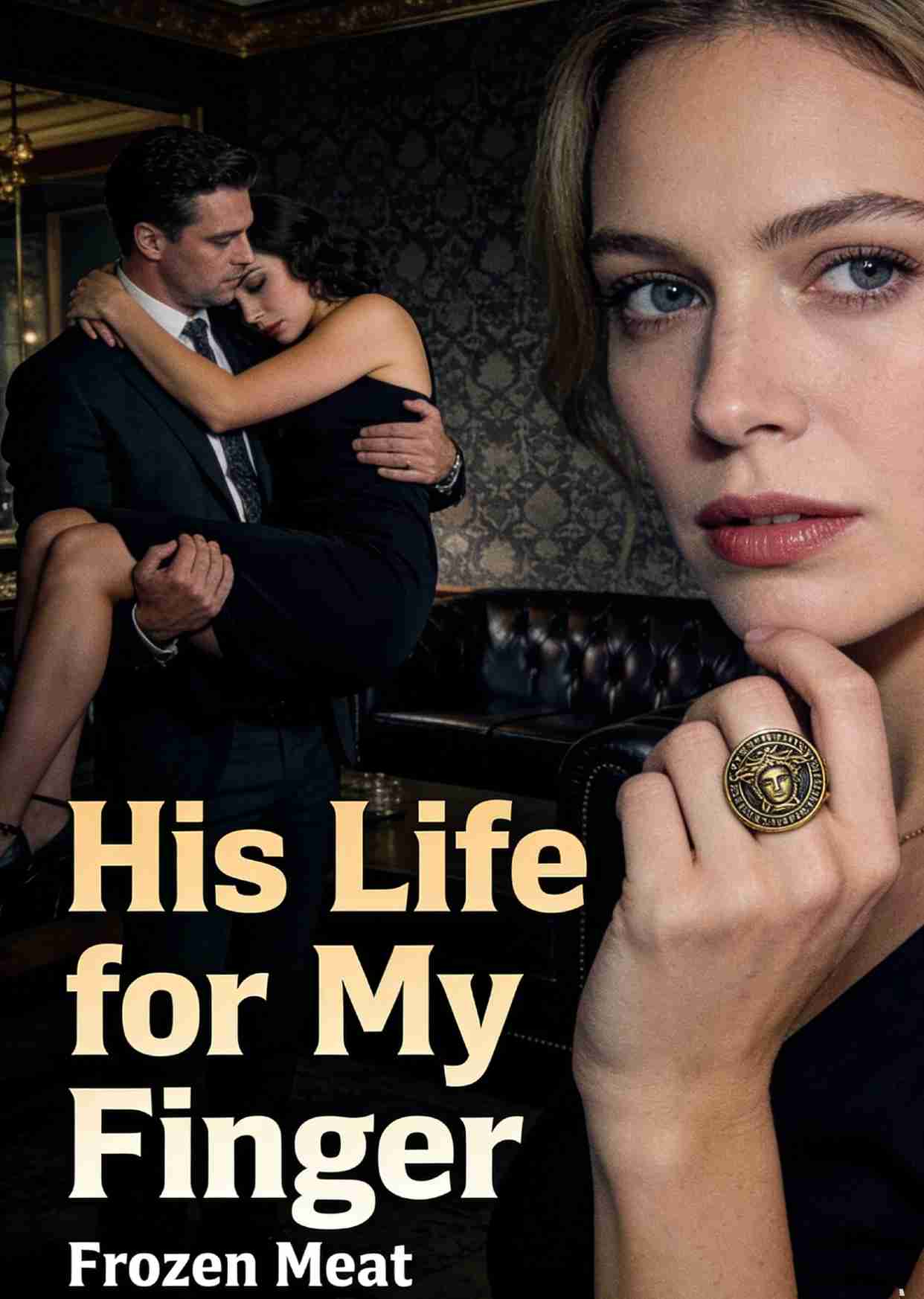 His Life for My Finger