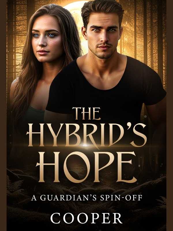 The Hybrid's Hope