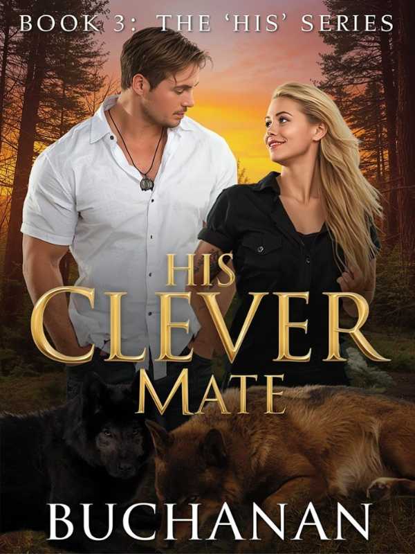 His Clever Mate (Book 3: The 'His' Series)