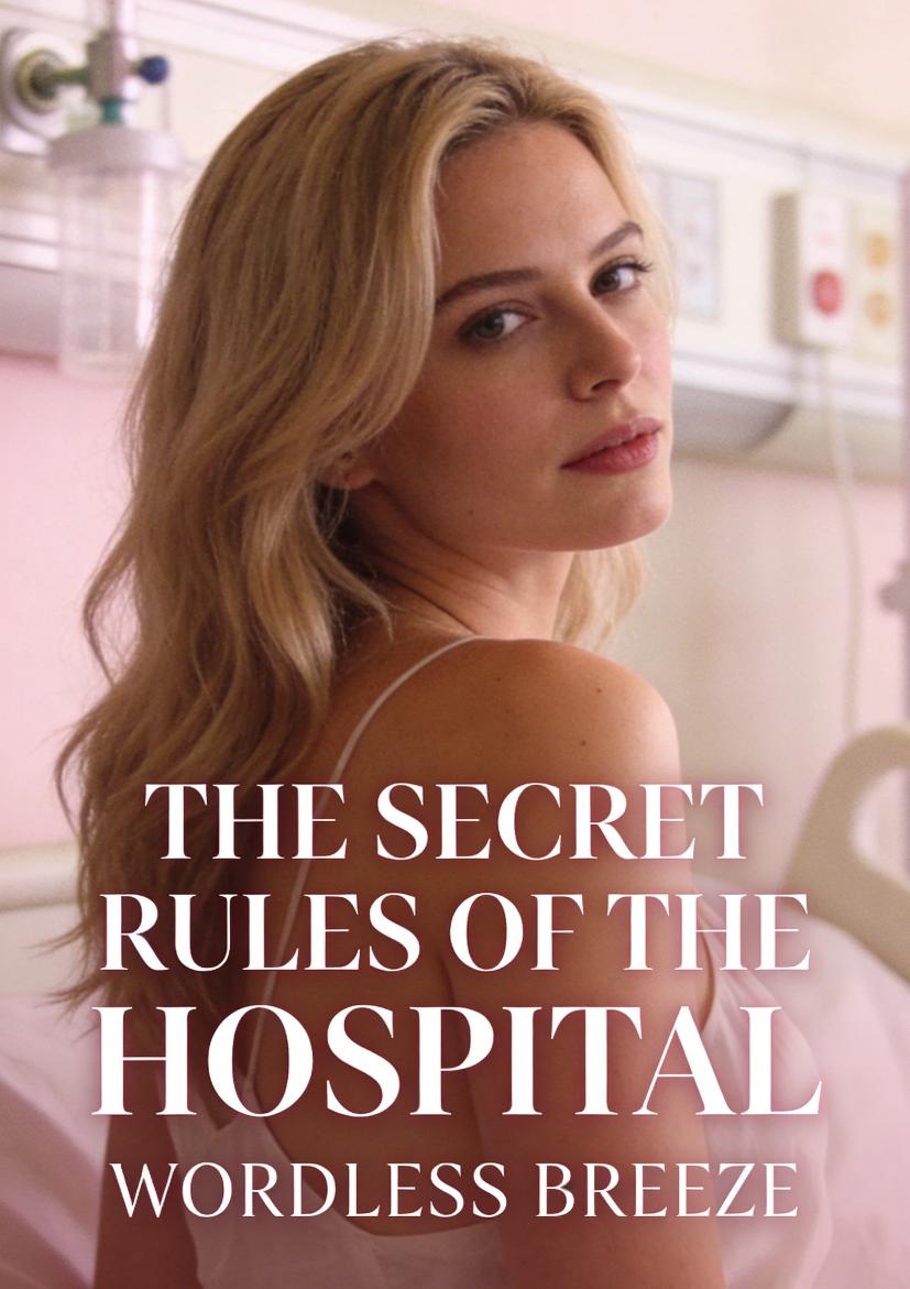 The Secret Rules Of The Hospital
