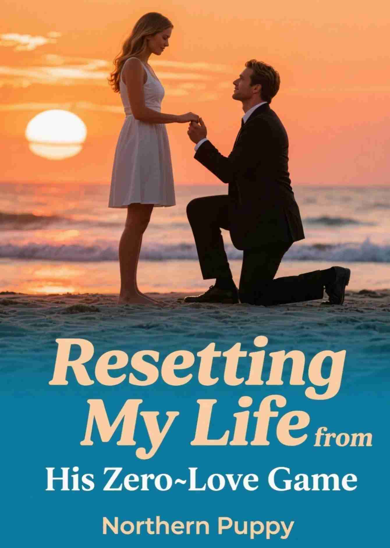 Resetting My Life from His Zero‑Love Game