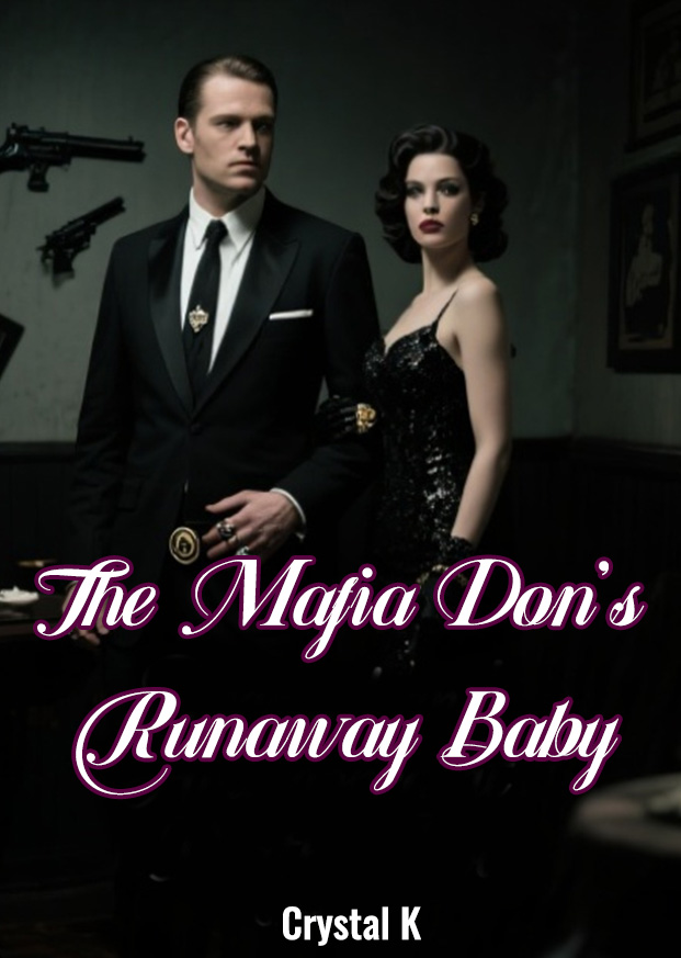 The Mafia Don’s Runaway Baby