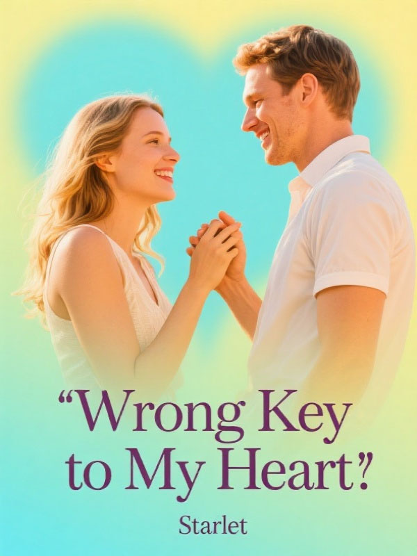 Wrong Key to My Heart