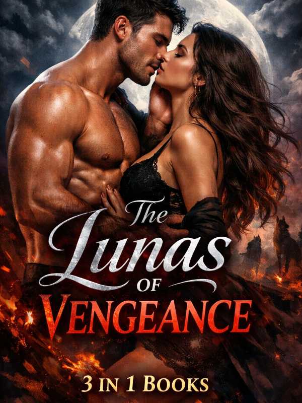 3 BOOKS. The Lunas of vengeance