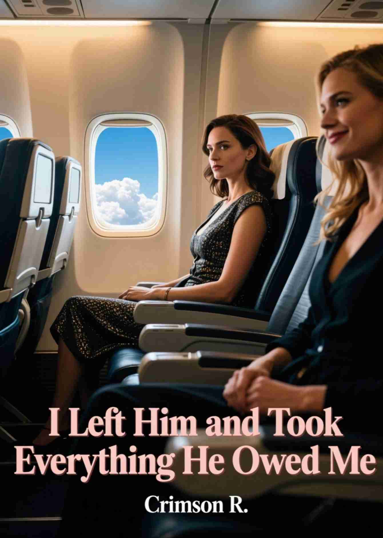 I Left Him and Took Everything He Owed Me