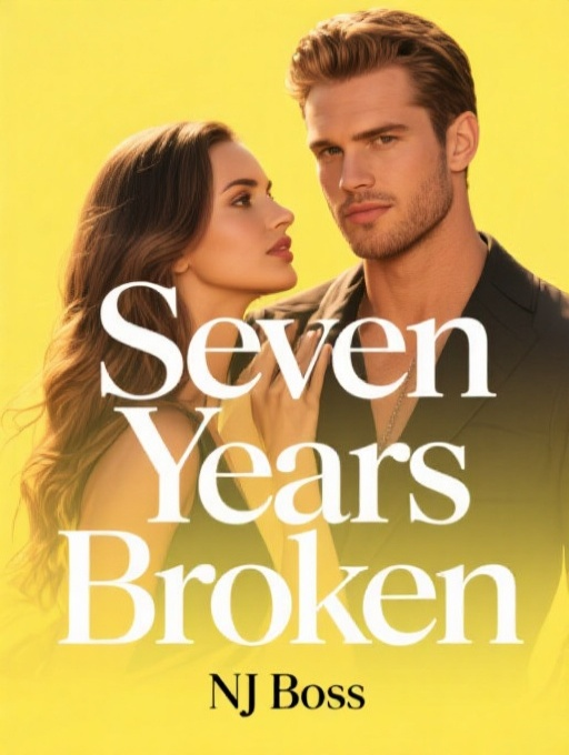 Seven Years Broken