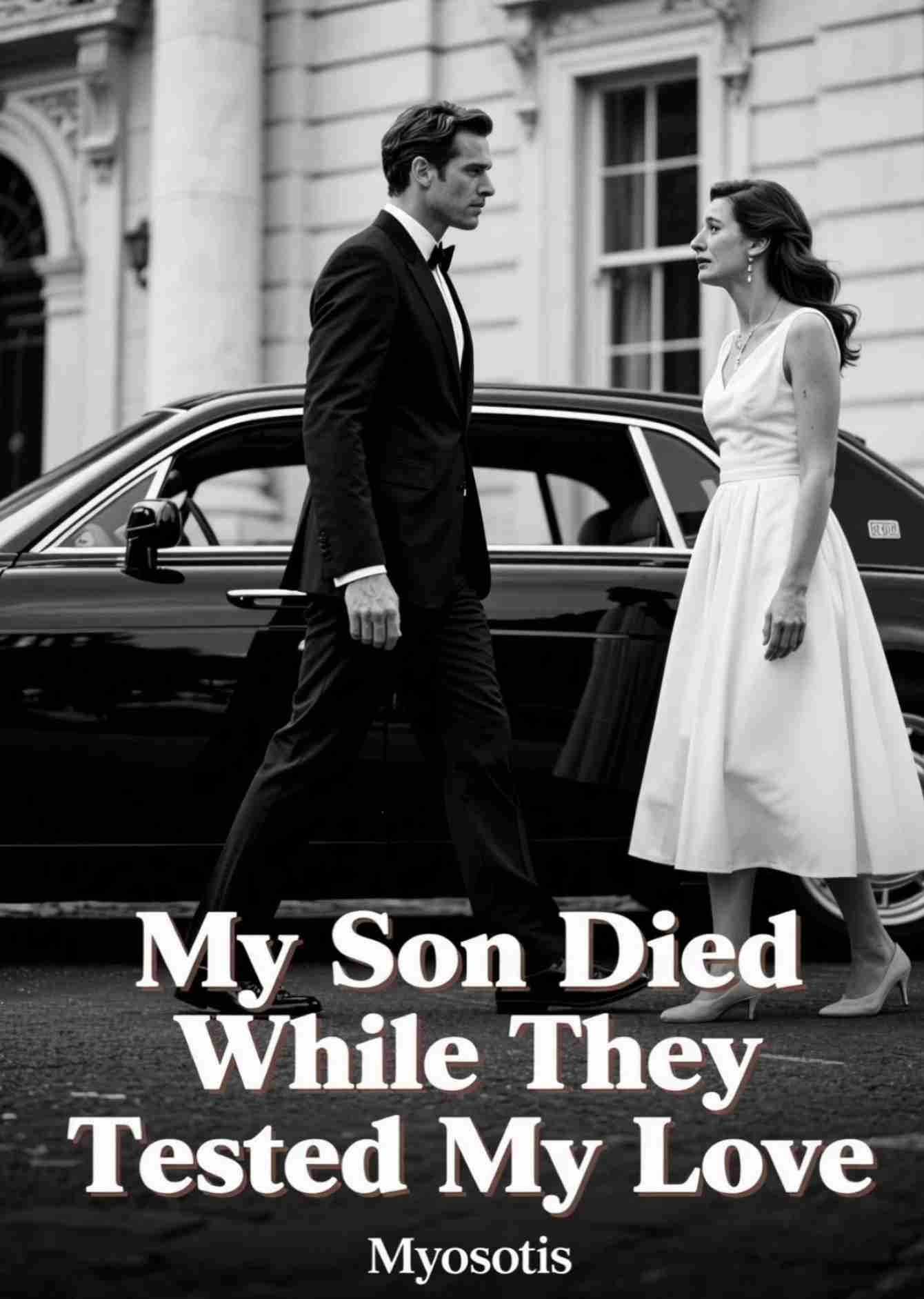 My Son Died While They Tested My Love