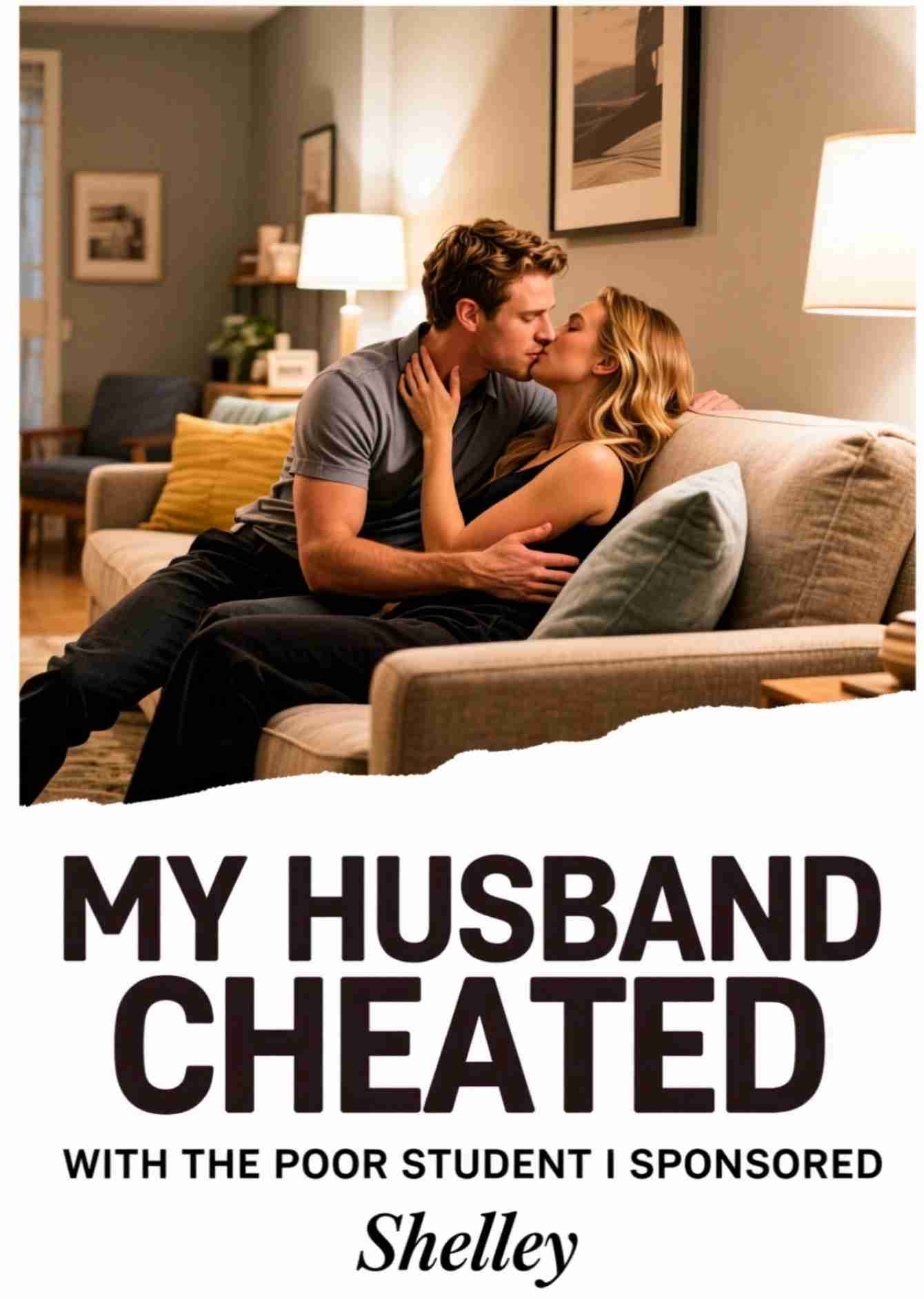 My Husband Cheated With the Poor Student I Sponsored