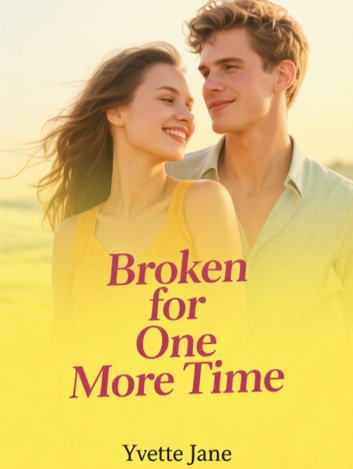 Broken for One More Time