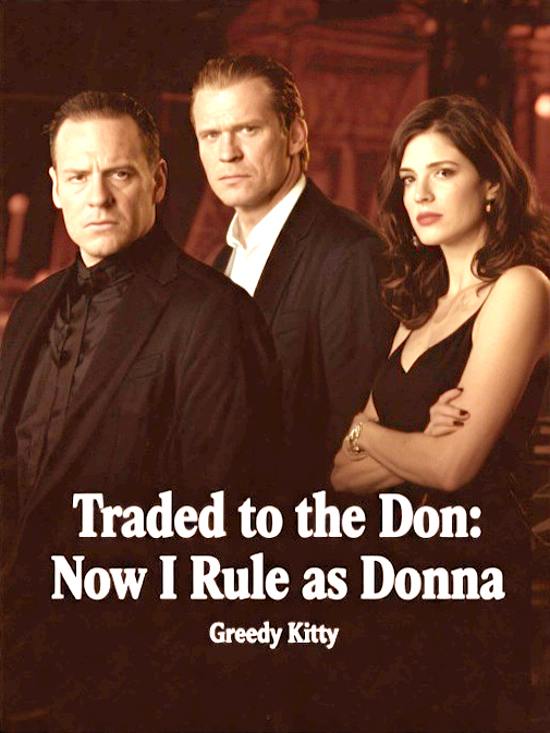 Traded to the Don: Now I Rule as Donna
