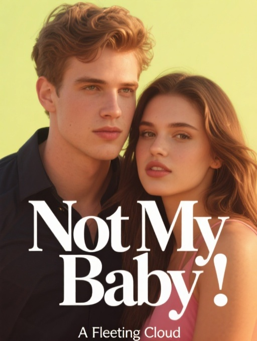Not My Baby