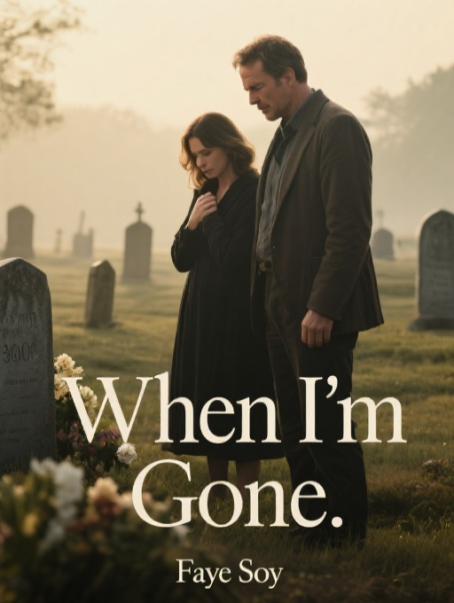 When I'm Gone