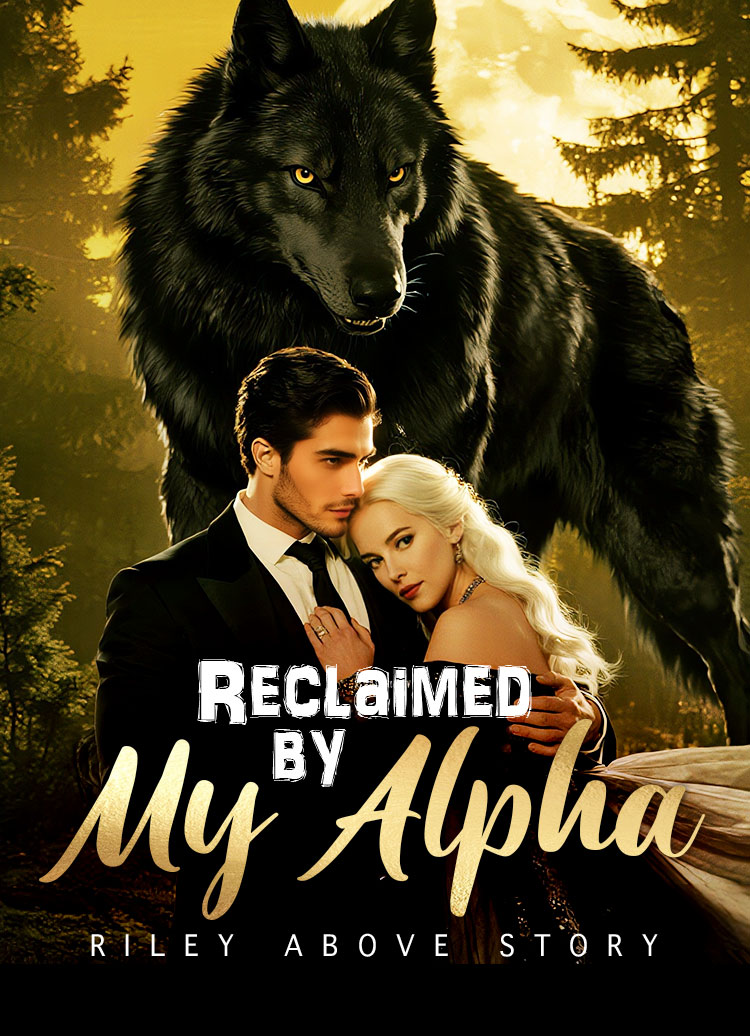 Reclaimed by My Alpha