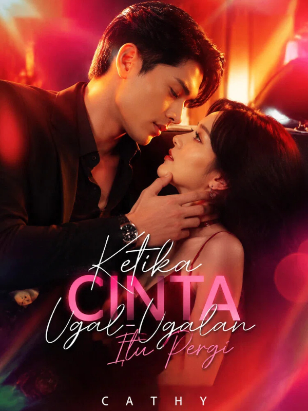 Ketika Cinta Ugal-Ugalan Itu Pergi