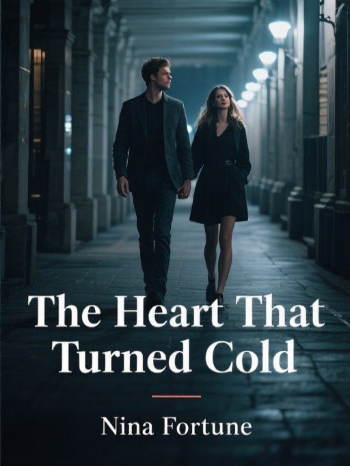 The Heart That Turned Cold