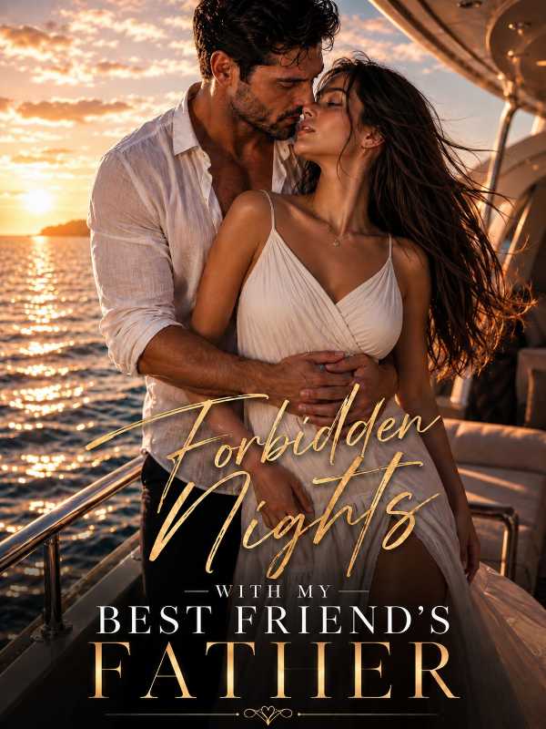 Forbidden Nights With My Best Friend’s Father