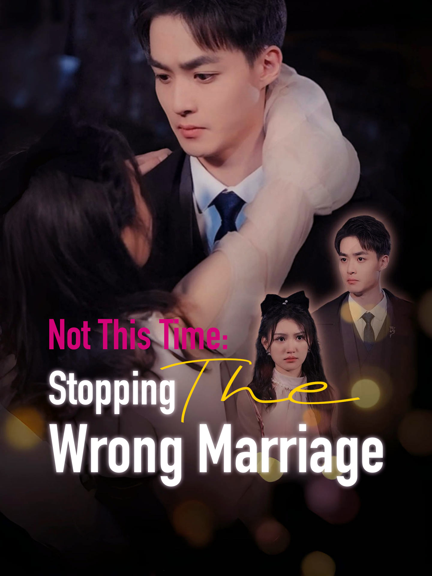 Not This Time: Stopping the Wrong Marriage